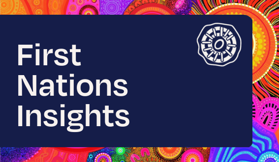 First-Nations-Insights-Thumbnail Text: First Nations Insights