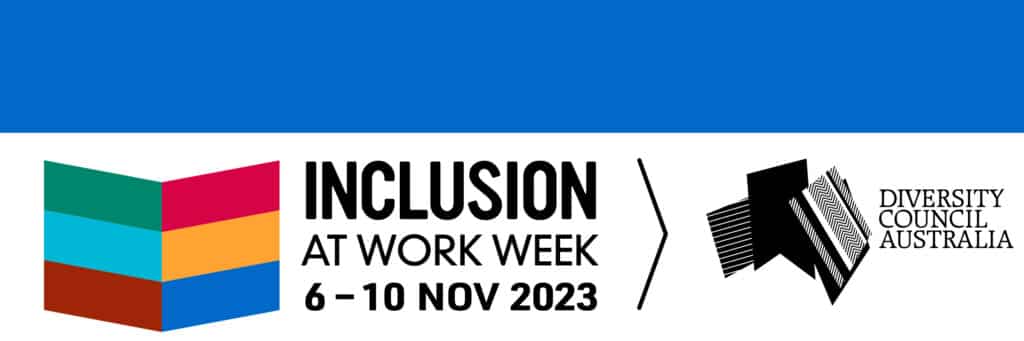 Inclusion at Work Week 2023 coming soon banner