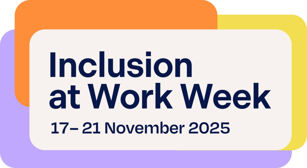 2025 Inclusion at Work Week logo 17 - 21 November. Vertically stacked text, does not include DCA's logo.