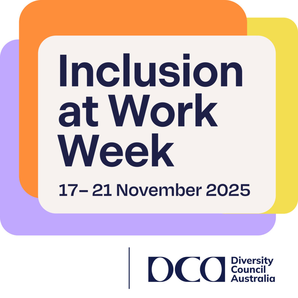 Colourful square frame with text Inclusion at Work Week 17 - 21 November 2025 and DCA logo and space for additional logo.