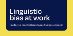 Linguistic bias at work
