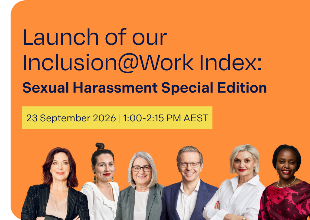 Orange tile with text "Launch of our Inclusion@Work Index: Sexual Harassment Special Edition" and headshots of the six speakers at the event.